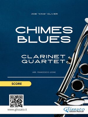 Clarinet Sheet Music for Quartet–Chimes Blues (Score) - ebook